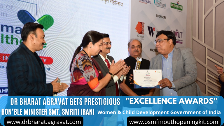 Dr Bharat Agravat Healthcare Award Cabinet Minister Oral Cancer by OSMF Mouth Opening Kit