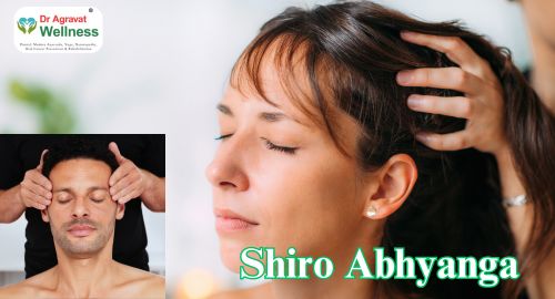 Shiro Abhyanga Ayurvedic Treatment Clinic Dr Agravat Wellness Center Ahmedabad, Surat, Gujarat, India