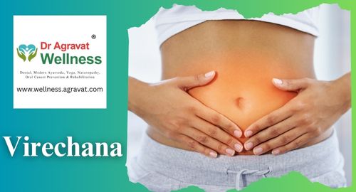 Virechana Ayurvedic Treatment Clinic Dr Agravat Wellness Center Ahmedabad, Surat, Gujarat, India