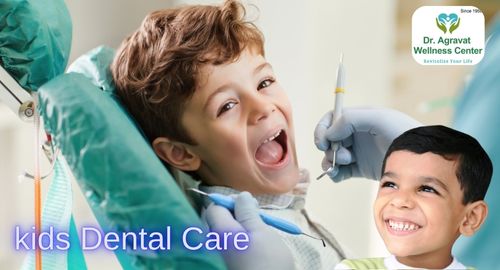 kids dental care Treatment Cost, Procedure, Benefits at Dr Agravat Dental Clinic Implants Wellness Center in Ahmedabad, Gujarat, India